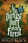 The Darkest Part of the Forest - Book