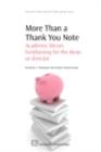 More Than a Thank You Note : Academic Library Fundraising For The Dean Or Director - eBook