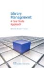 Library Management : A Case Study Approach - eBook