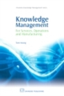 Knowledge Management for Services, Operations and Manufacturing - eBook