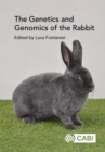 Genetics and Genomics of the Rabbit, The - Book