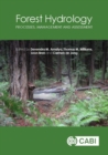 Forest Hydrology : Processes, Management and Assessment - Book