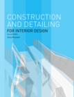 Construction and Detailing for Interior Design - 2nd edition - Book