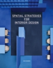 Spatial Strategies for Interior Design - eBook