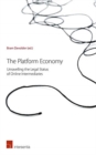 The Platform Economy : Unravelling the Legal Status of Online Intermediaries - Book