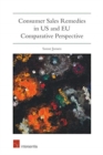 Consumer Sales Remedies in US and EU Comparative Perspective - Book