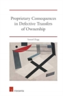 Proprietary Consequences in Defective Transfers of Ownership - Book
