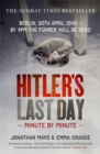 Hitler's Last Day: Minute by Minute - Book