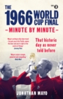 The 1966 World Cup Final: Minute by Minute - eBook