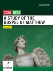 A Study of the Gospel of Matthew : Ccea GCSE Religious Studies - Book