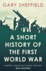 A Short History of the First World War - Book