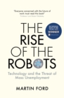 The Rise of the Robots : FT and McKinsey Business Book of the Year - eBook