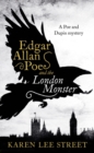 Edgar Allan Poe and The London Monster - Book