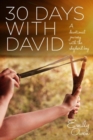 30 Days with David : A Devotional Journey with the Shepherd Boy - Book