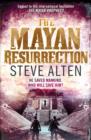 The Mayan Resurrection : Book Two of The Mayan Trilogy - eBook