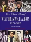 The Who's Who of West Bromwich Albion 1899-2006 - Book