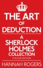 The Art of Deduction - A Sherlock Holmes Collection - Colour Edition - Book