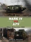 Mark IV vs A7V : Villers-Bretonneux 1918 - Book