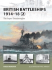 British Battleships 1914–18 (2) : The Super Dreadnoughts - eBook
