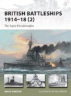 British Battleships 1914–18 (2) : The Super Dreadnoughts - eBook