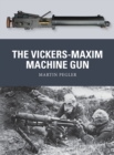 The Vickers-Maxim Machine Gun - Book