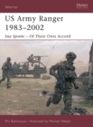 US Army Ranger 1983 2002 : Sua Sponte   Of Their Own Accord - eBook