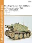 Modelling a German 15cm sIG33 (Sf) auf Panzerkampfwagen 38(t) Ausf.H (SdKfz I38/I) : In 1/35 scale - eBook