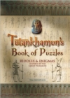 Tutankhamun's Book of Puzzles : Riddles and Enigmas Inspired by the Great Pharaoh - Book