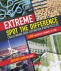 Extreme Spot The Difference : Challenging High-Definition Photo Puzzles - Book