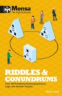 Mensa - Riddles & Conundrums : Over 100 visual, logic and number puzzles - Book