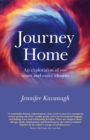 Journey Home : An exploration of our inner and outer identity - eBook