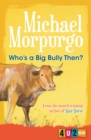 Who's a Big Bully Then? - Book