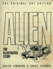 Alien: The Illustrated Story (Original Art Edition) - Book