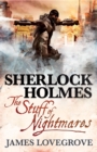 Sherlock Holmes: The Stuff of Nightmares - eBook