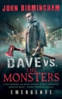 Dave vs. the Monsters: Emergence - eBook