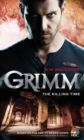 Grimm: The Killing Time - Book