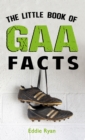 The Little Book of GAA Facts - eBook