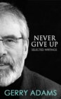 Never Give Up: - eBook