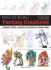 How to Draw: Fantasy Creatures - eBook
