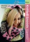 Twenty to Make: Knitted Snoods - eBook