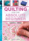 Quilting for the Absolute Beginner - eBook