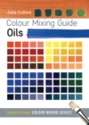 Colour Mixing Guide: Oils - eBook