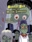 Boffin Boy And The Moon Zombies : Set 3 - Book