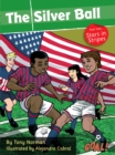 The Silver Ball: Part 2 Stars in Stripes (ebook) : Level 1 - eBook