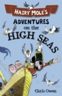 Hairy Mole's Adventures on the High Seas (second edition) - eBook