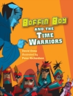 Boffin Boy and the Time Warriors - eBook