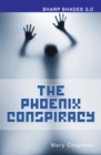 The Phoenix Conspiracy  (Sharp Shades) - Book