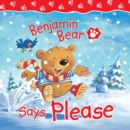 Benjamin Bear Says Please - eBook