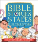 Bible Stories & Tales Blue Collection - Book