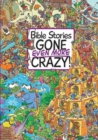 Bible Stories Gone Even More Crazy! - Book
